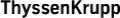 ThyssenKrupp